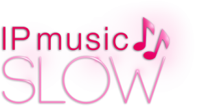 IP music Slow