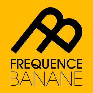Frequence Banane