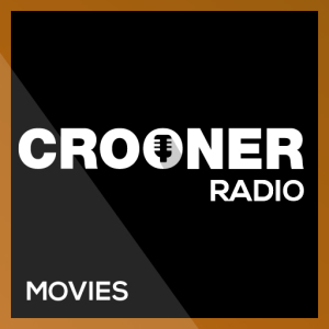 Crooner Radio On The Movies