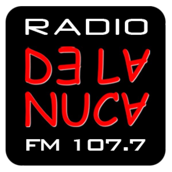 De La Nuca FM - 107.7