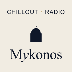 Chillout Radio Mykonos