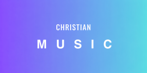 Christian Music