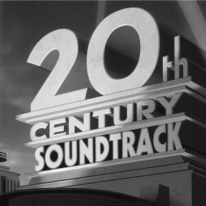 20th Century Soundtrack