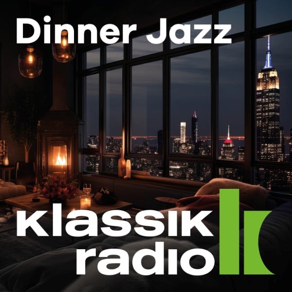 Klassik Radio Dinner Jazz
