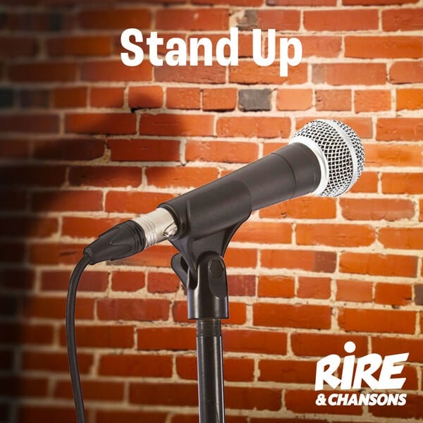 RIRE ET CHANSONS STAND UP