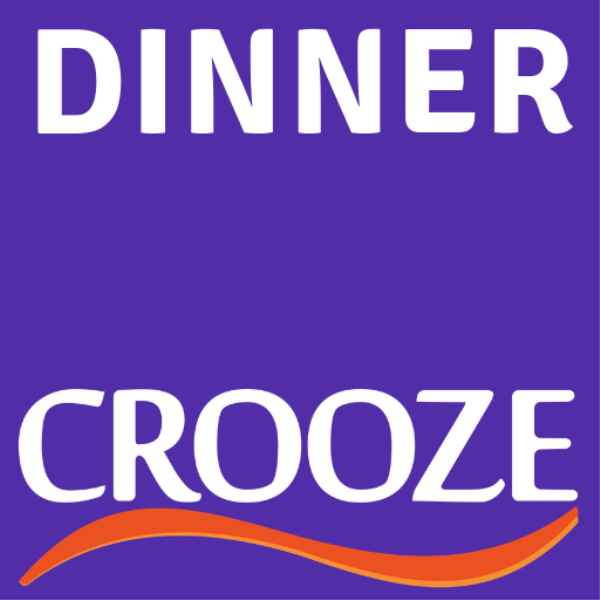 dinner CROOZE