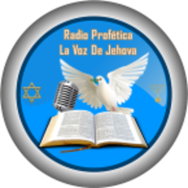 Radio Profetica La Voz DE Jehova