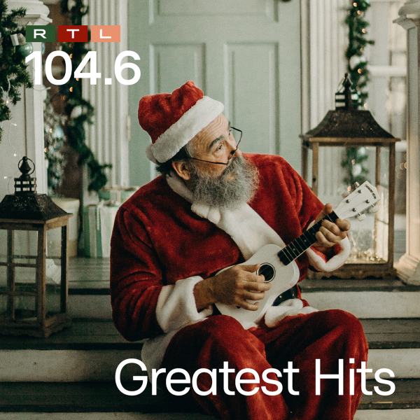 104.6 RTL Weihnachtsradio - Greatest Hits