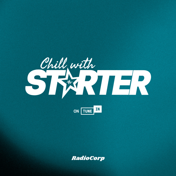 Chill with Starter