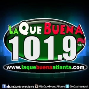 WAZX-FM - La Que Buena 101.9 FM