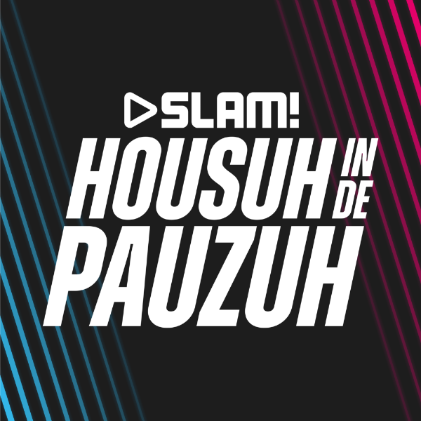 SLAM! Housuh in de Pauzuh